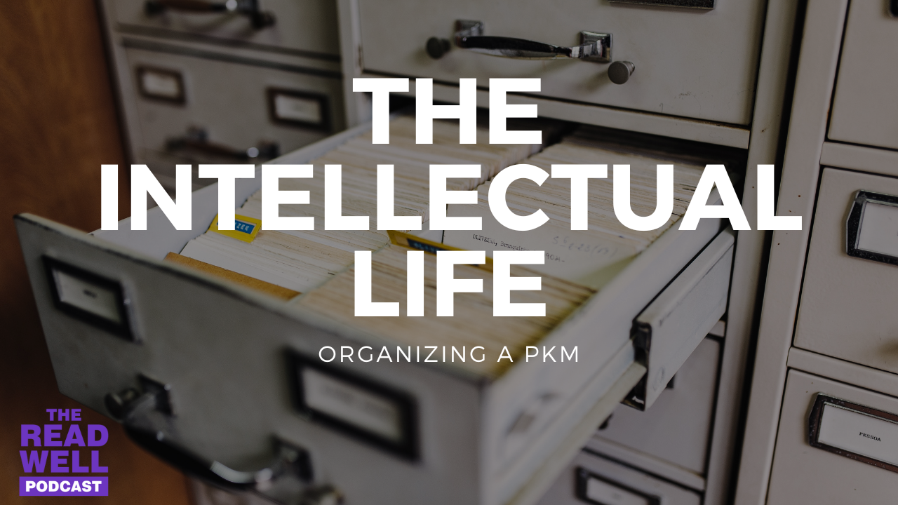 An image of a filing cabinet with the Text The Intellectual Life over the top