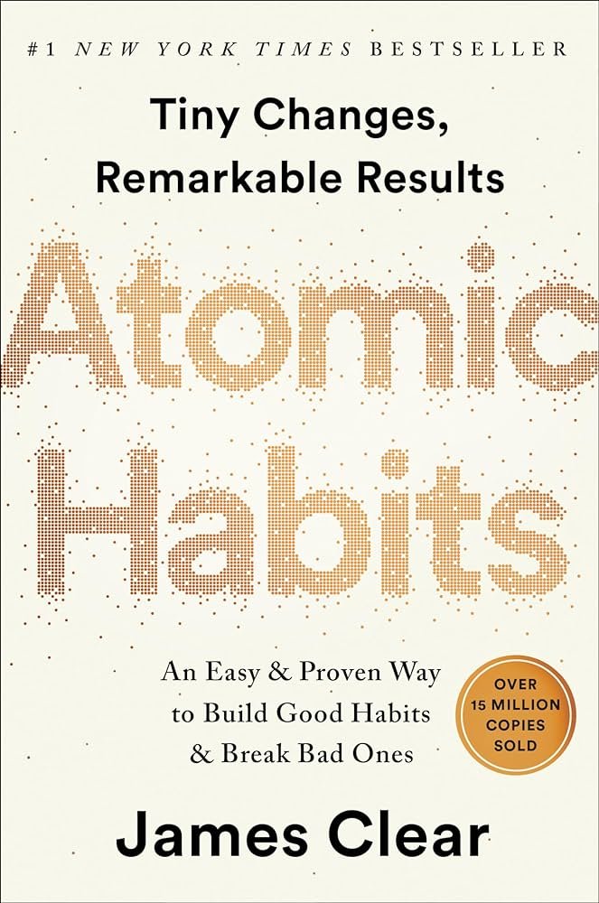 A picture of the book cover for Atomic Habits by James Clear